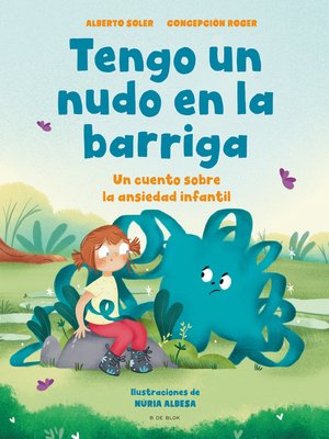 cover image of Tengo un nudo en la barriga
